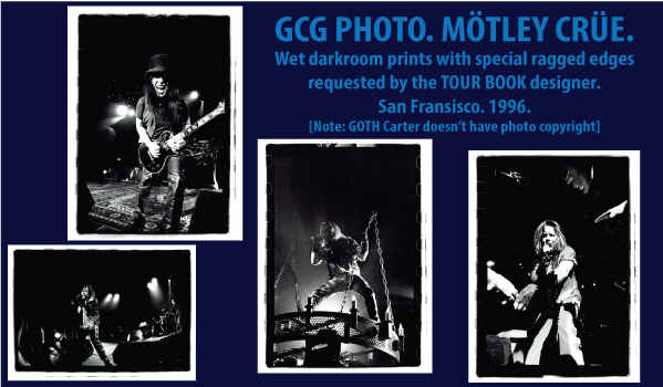 MOTLEY CRUE wet darkroom hand printing by GOTH CARTER