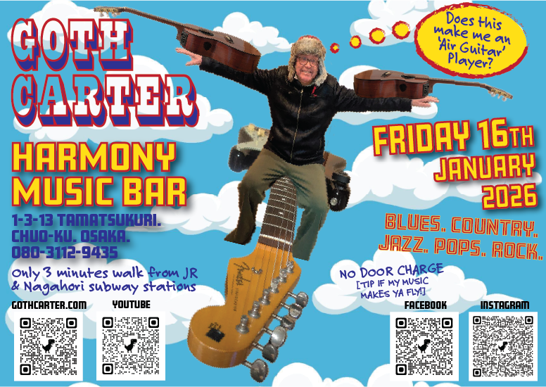 GOTH Carter performs HARMONY MUSIC BAR TAMATSUKURI - FRIDAY 16TH JANUARY 2026 POSTER
