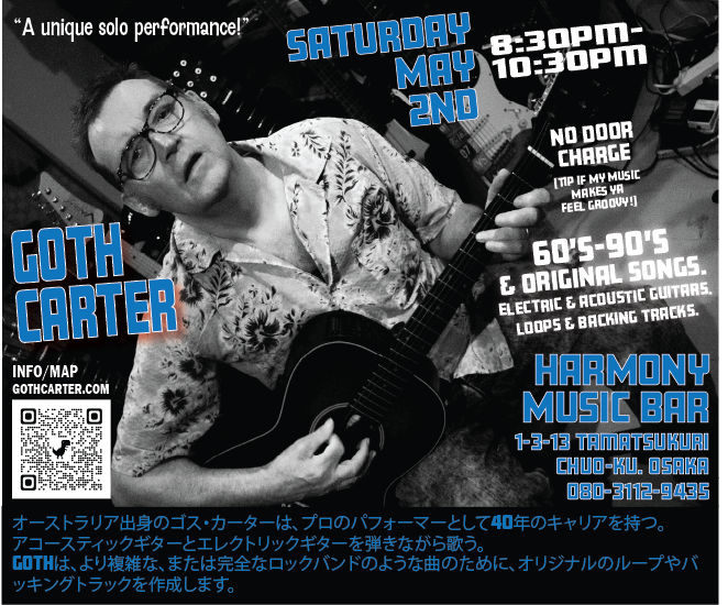 GOTH Carter performs HARMONY MUSIC BAR TAMATSUKURI - SATURDAY 2nd MAY 2026 POSTER