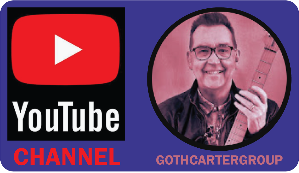 YOUTUBE CHANNEL: GOTH CARTER PERFORMANCE VIDEOS
